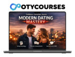 Modern Dating Mastery