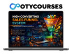 High-Converting Sales Funnel System Course