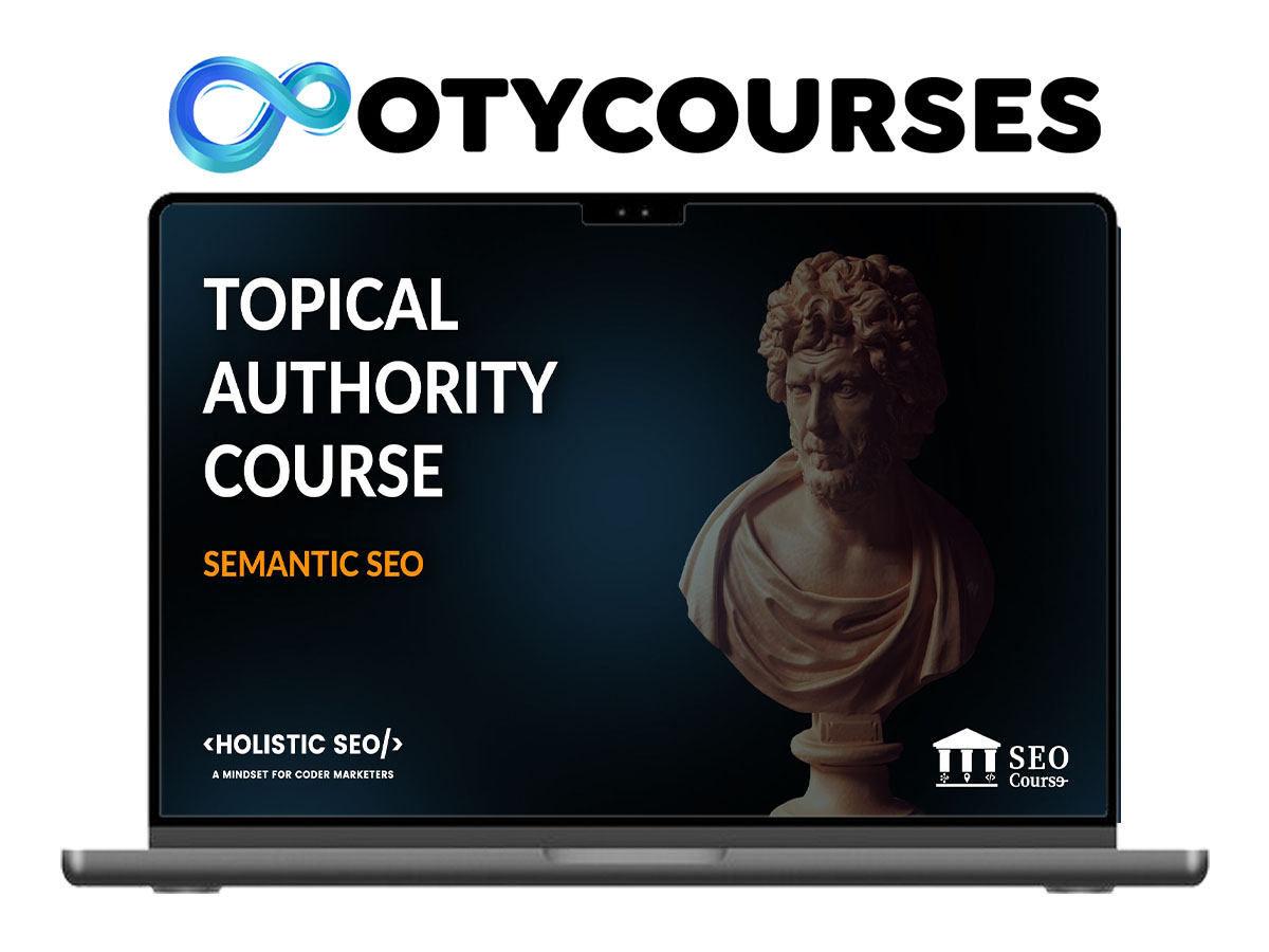 Koray Tugberk Gubur – Topical Authority 2.0 Course